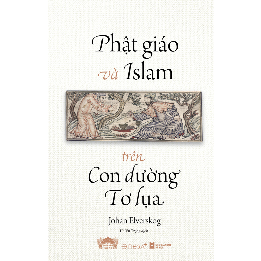 Phật giáo và Islam trên Con đường Tơ lụa