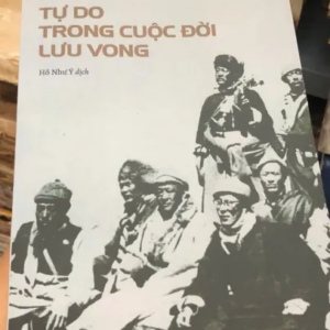 Tự Do Trong Cuộc Đời Lưu Vong (Dalai Lama)