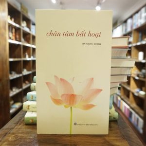Chân tâm bất hoại