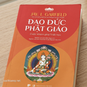 Đạo đức Phật giáo - cuộc khám phá triết học