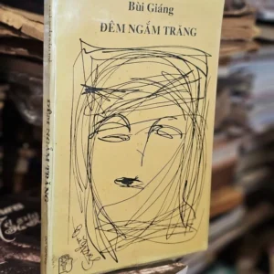 Đêm ngắm trăng - Thơ Bùi Giáng (sách cũ)