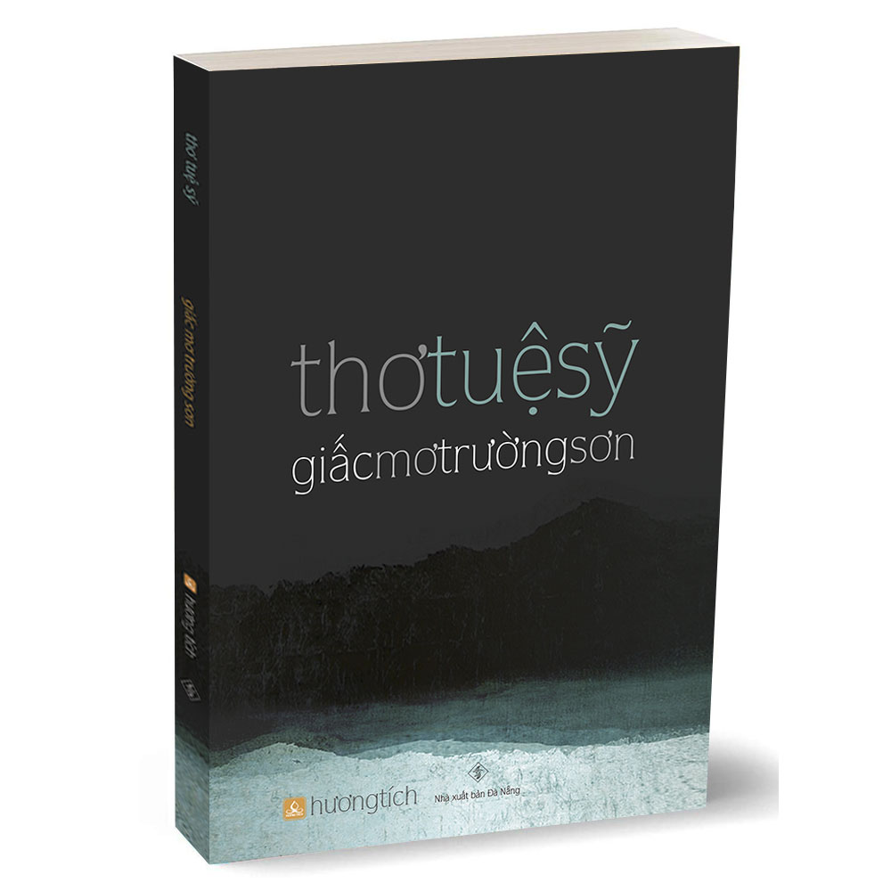 Giấc Mơ Trường Sơn (thơ Tuệ Sỹ)