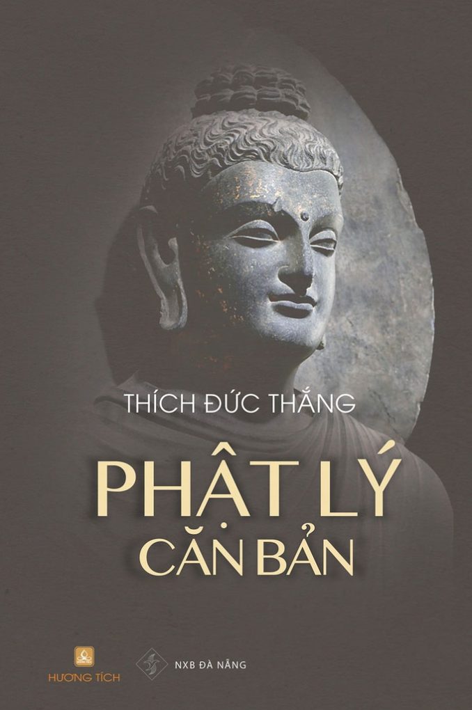 SÁCH MỚI - Phật Lý Căn Bản (Thích Đức Thắng) - Ảnh 2