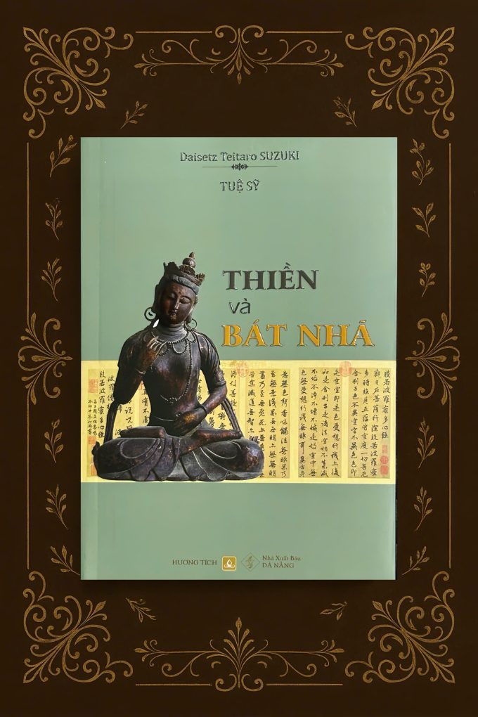 SÁCH MỚI - Thiền và Bát Nhã (Tuệ Sỹ) - Ảnh 2
