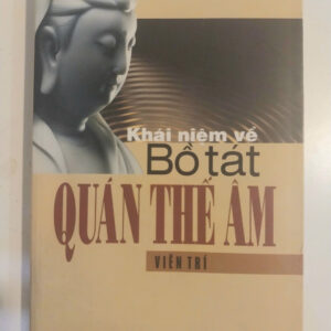 Khái Niệm Về Bồ Tát Quán Thế Âm