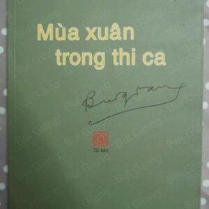 Mùa xuân trong thi ca - Bùi Giáng (sách cũ)