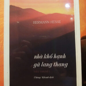 Nhà Khổ Hạnh Và Gã Lang Thang (Hermann Hesse - Phùng Khánh dịch) - Bìa mềm