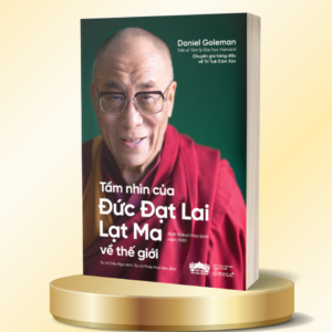 Sách mới - Tầm nhìn của Đức Đạt Lai Lạt Ma về thế giới