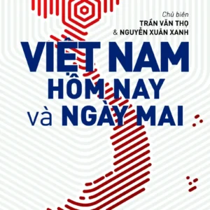 Việt Nam hôm nay và ngày mai