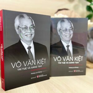 Võ Văn Kiệt - Trí tuệ và sáng tạo